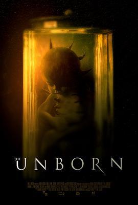 婴魂不散 The Unborn (2020) - 毒蛇电影