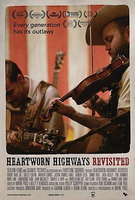 Heartworn Highways Revisited  (2016) - 毒蛇电影