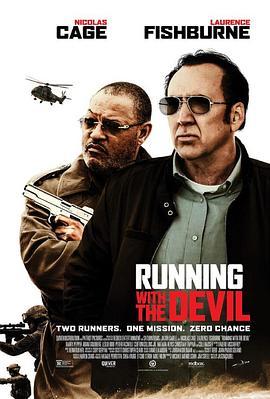 与魔鬼同行 Running with the Devil (2019) - 毒蛇电影