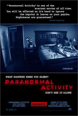 灵动：鬼影实录 Paranormal Activity (2007) - 毒蛇电影