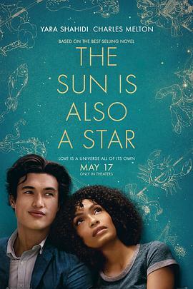 太阳也是星星 The Sun Is Also A Star (2019) - 毒蛇电影