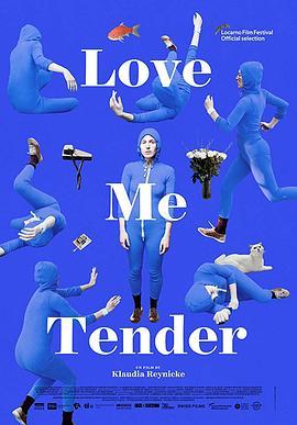 温柔地爱我 Love Me Tender (2019) - 毒蛇电影