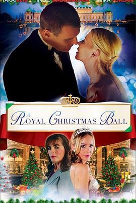 皇家圣诞派对 A Royal Christmas Ball (2017) - 毒蛇电影