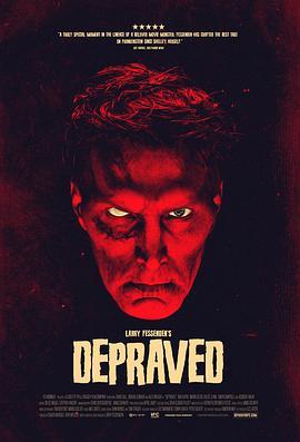 堕落 Depraved (2019) - 毒蛇电影