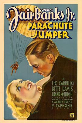 跳伞运动员 Parachute Jumper (1933) - 毒蛇电影