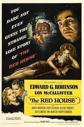 红屋情魔 The Red House (1947) - 毒蛇电影