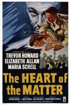 问题的核心 The Heart of the Matter (1953) - 毒蛇电影