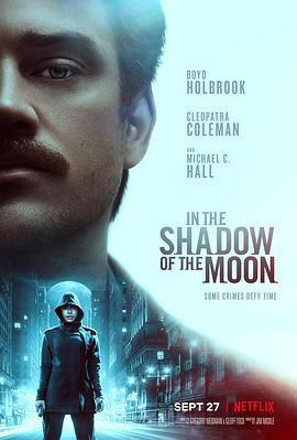 月影杀痕 In the Shadow of the Moon (2019) - 毒蛇电影