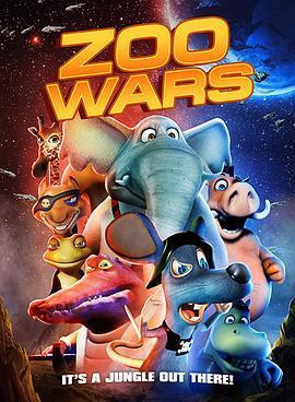 动物保卫战 Zoo Wars (2018) - 毒蛇电影