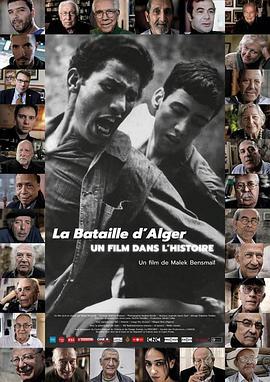 The Battle of Algiers, a Film Within History  (2017) - 毒蛇电影