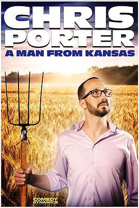 Chris Porter: A Man from Kansas  (2019) - 毒蛇电影