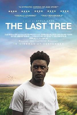 最后一棵树 The Last Tree (2019) - 毒蛇电影