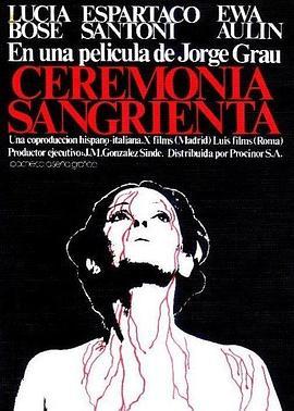 残忍的仪式 Ceremonia sangrienta (1973) - 毒蛇电影