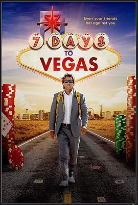 去拉斯维加斯的七天 7 Days to Vegas (2019) - 毒蛇电影