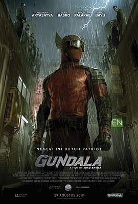 闪电奇侠刚达拉 Gundala (2019) - 毒蛇电影