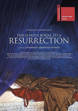 这不是葬礼，这是复活 This is Not a Burial, It's a Resurrection (2019) - 毒蛇电影