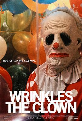 皱纹小丑 Wrinkles the Clown (2019) - 毒蛇电影