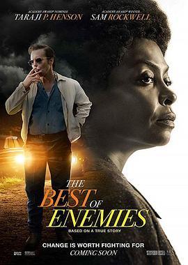 最佳敌人 The Best of Enemies (2019) - 毒蛇电影