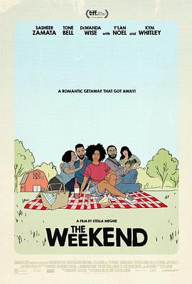 荒唐周末 The Weekend (2018) - 毒蛇电影