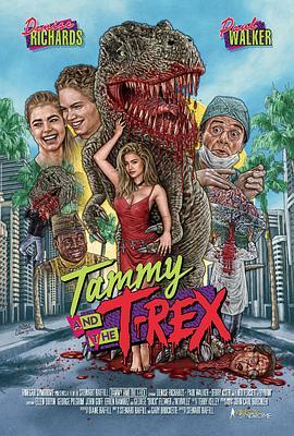 百变侏罗纪 Tammy and the T-Rex (1994) - 毒蛇电影