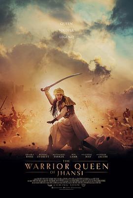 宝剑与权杖 The Warrior Queen of Jhansi (2019) - 毒蛇电影