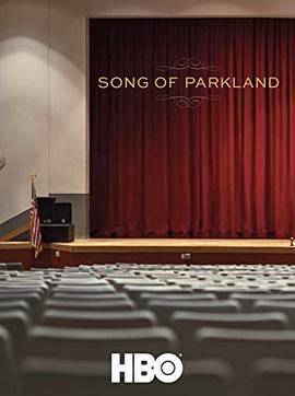 帕克兰之歌 Song of Parkland (2019) - 毒蛇电影