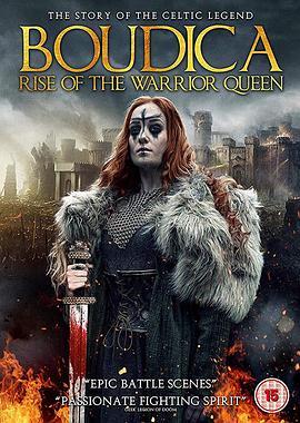 布狄卡：武士王后的崛起 Boudica Rise of the Warrior Queen (2019) - 毒蛇电影