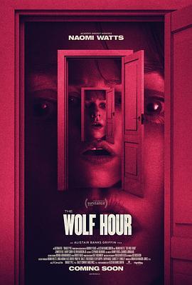 破晓时分 The Wolf Hour (2019) - 毒蛇电影