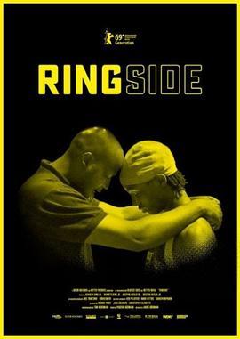 拳击台 Ringside (2019) - 毒蛇电影