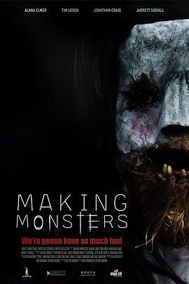 制造怪物 Making Monsters (2019) - 毒蛇电影