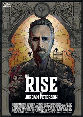 乔丹·彼得森的崛起 The Rise of Jordan Peterson (2019) - 毒蛇电影