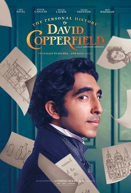 大卫·科波菲尔的个人史 The Personal History of David Copperfield (2019) - 毒蛇电影