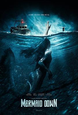 堕落人鱼 Mermaid Down (2019) - 毒蛇电影