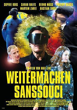 继续无忧宫 Weitermachen Sanssouci (2019) - 毒蛇电影