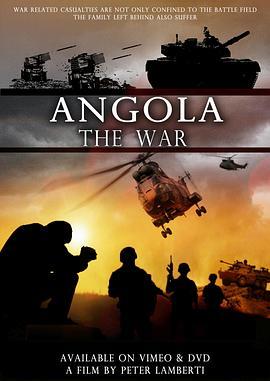 Angola the war  (2017) - 毒蛇电影