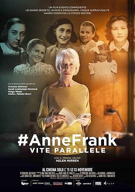 #Anne Frank Parallel Stories  (2019) - 毒蛇电影