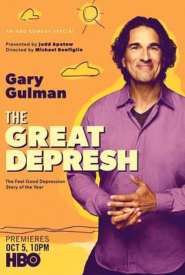 Gary Gulman: The Great Depresh  (2019) - 毒蛇电影