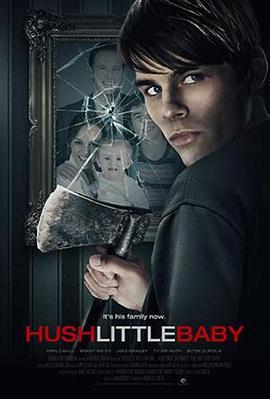 Hush Little Baby  (2017) - 毒蛇电影