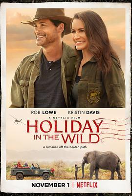 野外圣诞节 Holiday in the Wild (2019) - 毒蛇电影