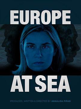 Europe at sea  (2017) - 毒蛇电影