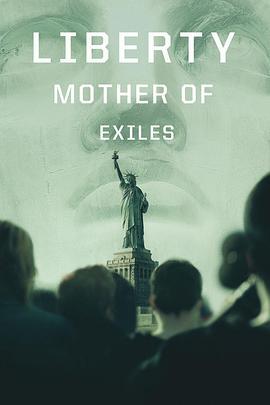 自由：流民之母 Liberty: Mother of Exiles (2019) - 毒蛇电影