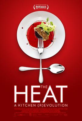 The Heat: A Kitchen (R)evolution  (2018) - 毒蛇电影