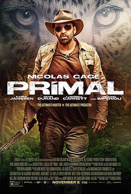 原始恐惧 Primal (2019) - 毒蛇电影