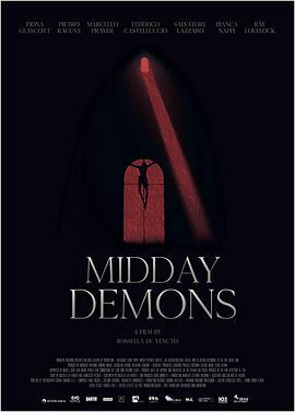 中午恶魔 Midday Demons (2018) - 毒蛇电影