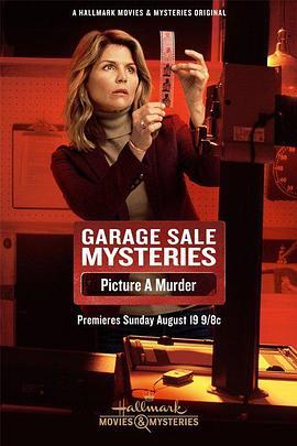 Garage Sale Mysteries: Picture a Murder  (2018) - 毒蛇电影