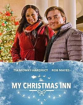 我的圣诞旅馆 My Christmas Inn (2018) - 毒蛇电影