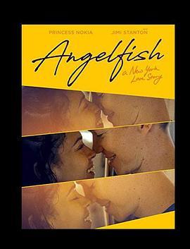 天使鱼 Angelfish (2019) - 毒蛇电影