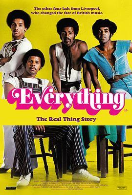 一切：真实故事 Everything - The Real Thing Story (2019) - 毒蛇电影