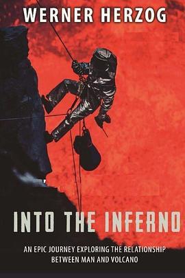 进入地狱 Into the Inferno (2016) - 毒蛇电影