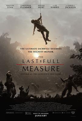 最后一搏 The Last Full Measure (2019) - 毒蛇电影